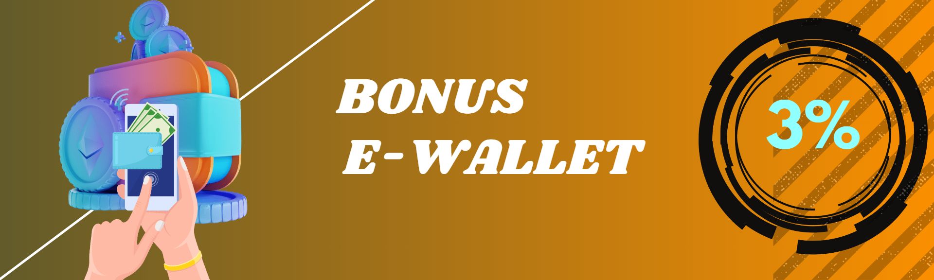 BONUS E-WALLET